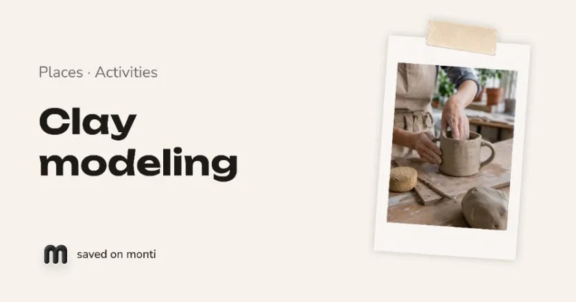 Clay modeling — saved on monti